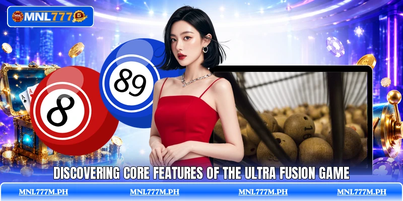 Discovering core features of the Ultra Fusion Game