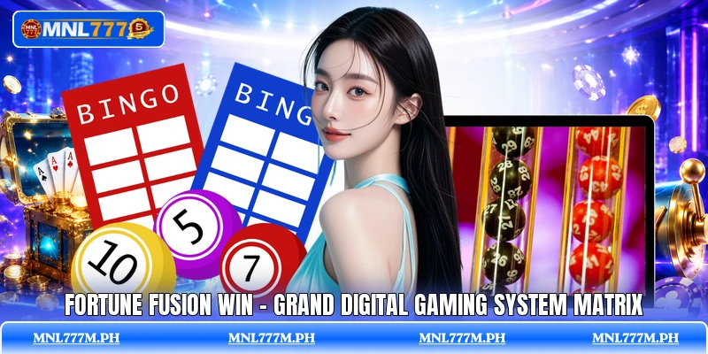 Fortune Fusion Win - Grand Digital Gaming System Matrix