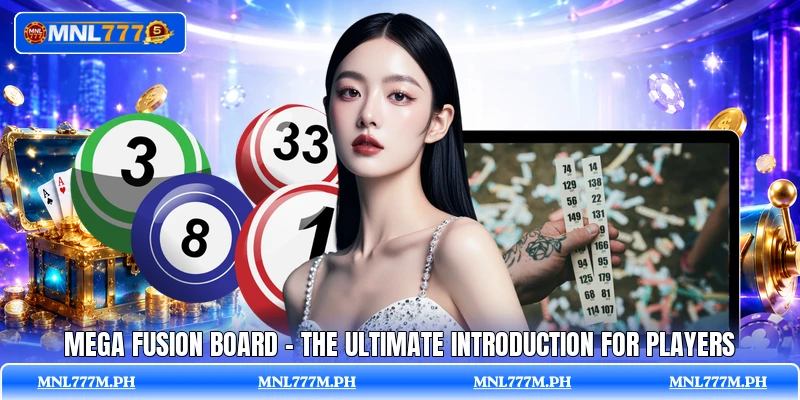 Mega Fusion Board - The Ultimate Introduction For Players