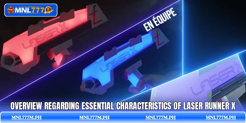 Overview regarding essential characteristics of Laser Runner X