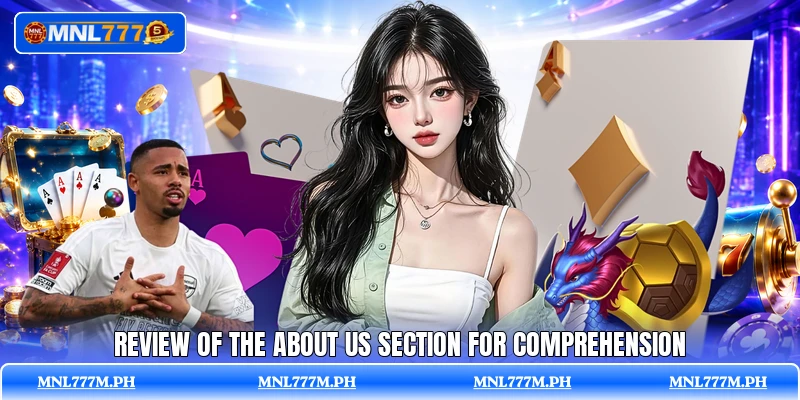 Review of the about us section for comprehension