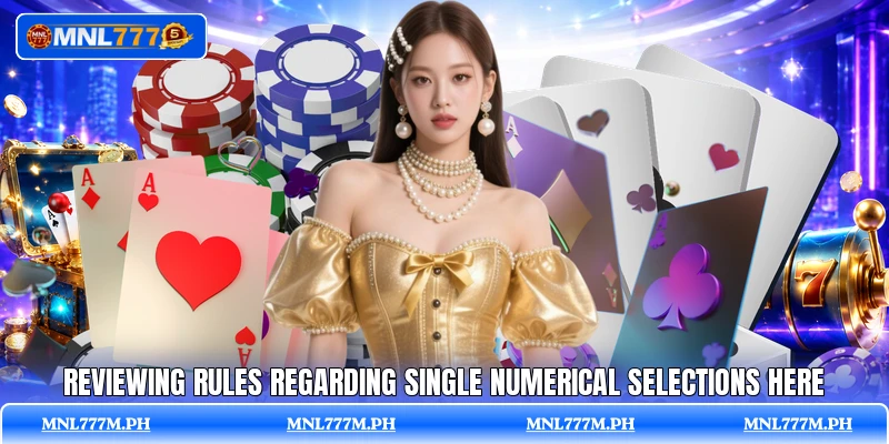 Reviewing rules regarding single numerical selections here