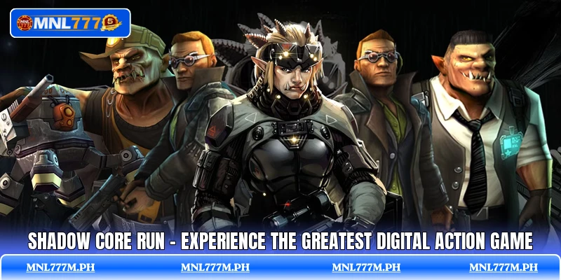 Shadow Core Run - Experience The Greatest Digital Action Game